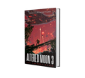 (Signed) The Altered Moon 3: The Guarded World (A Military sci-fi series ) (The Dust Cosmos Book 3)